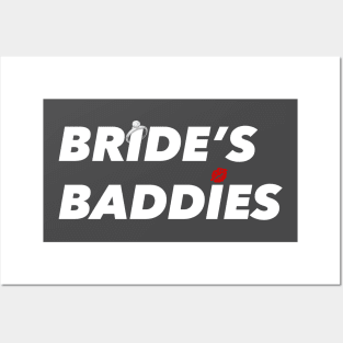 Bride's Baddies White Posters and Art